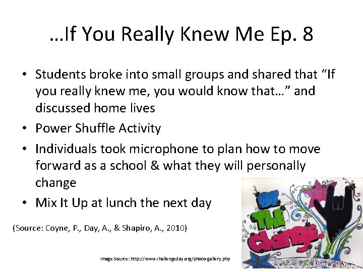 …If You Really Knew Me Ep. 8 • Students broke into small groups and