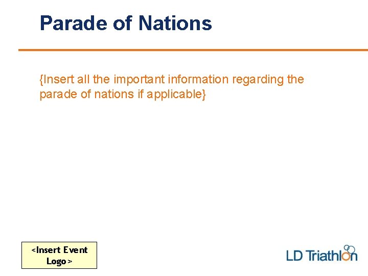 Parade of Nations {Insert all the important information regarding the parade of nations if