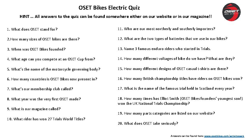OSET Bikes Electric Quiz HINT … All answers to the quiz can be found