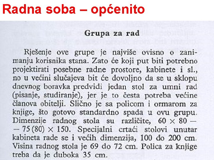 Radna soba – općenito 