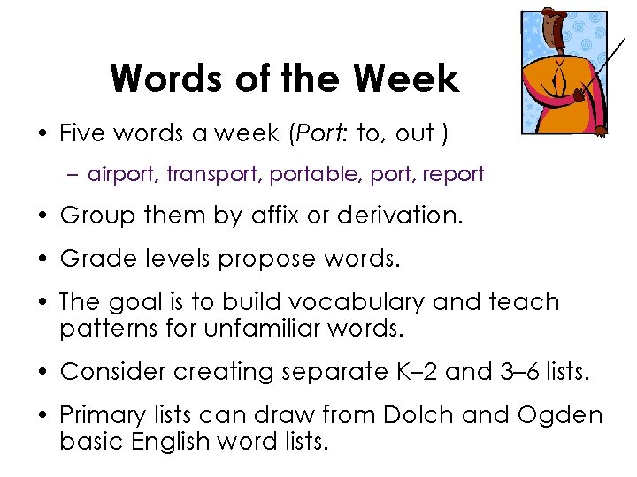 Words of the Week • Five words a week (Port: to, out ) –