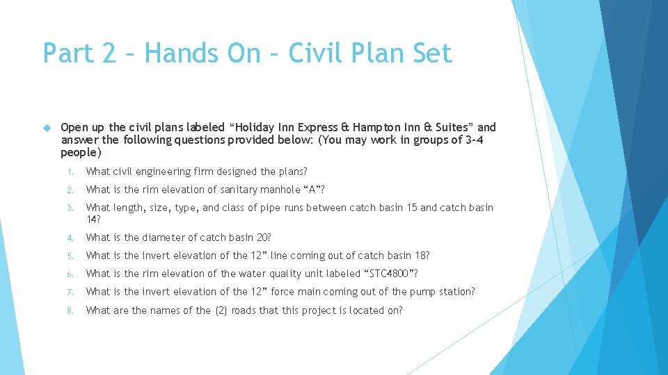 Part 2 – Hands On – Civil Plan Set Open up the civil plans