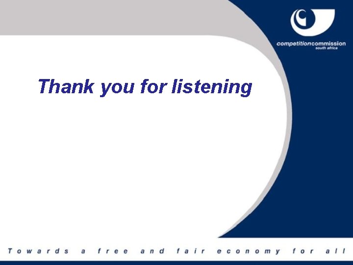 Thank you for listening 