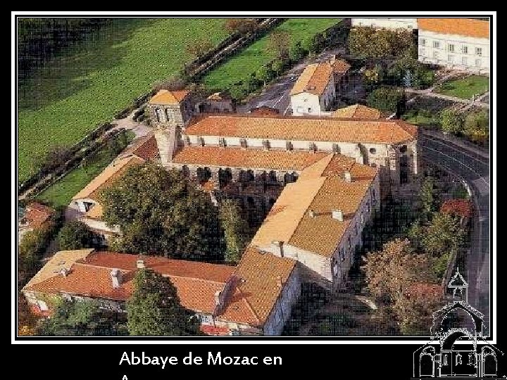 Abbaye de Mozac en 