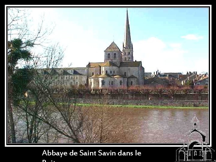 Abbaye de Saint Savin dans le 