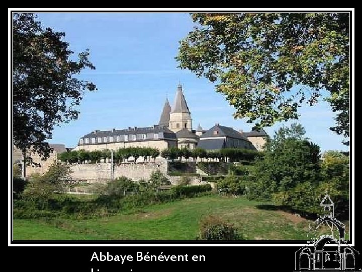 Abbaye Bénévent en 