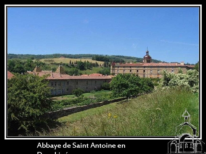 Abbaye de Saint Antoine en 