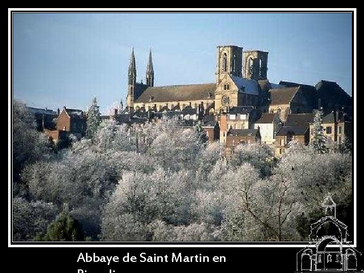 Abbaye de Saint Martin en 