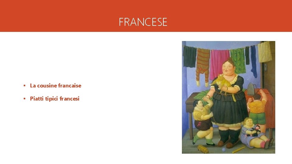 FRANCESE § La cousine francaise § Piatti tipici francesi 