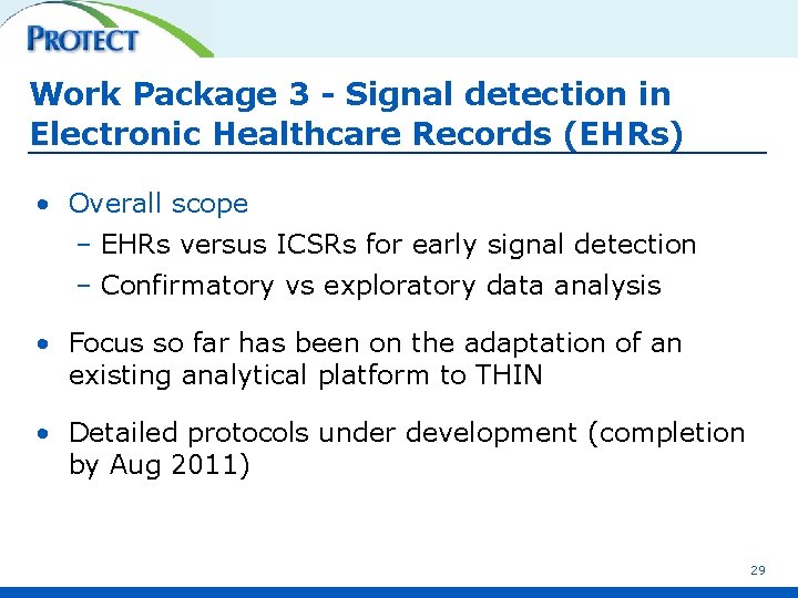 Work Package 3 - Signal detection in Electronic Healthcare Records (EHRs) • Overall scope