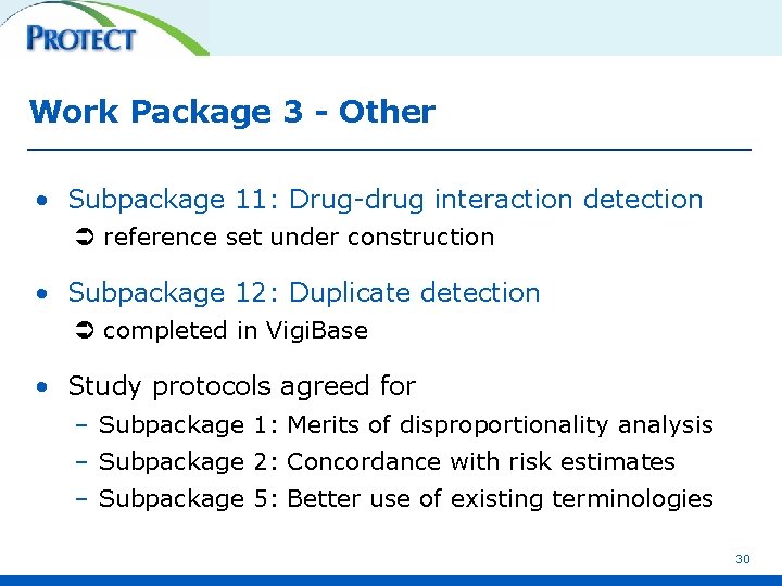 Work Package 3 - Other • Subpackage 11: Drug-drug interaction detection reference set under