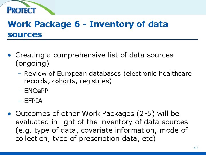 Work Package 6 - Inventory of data sources • Creating a comprehensive list of