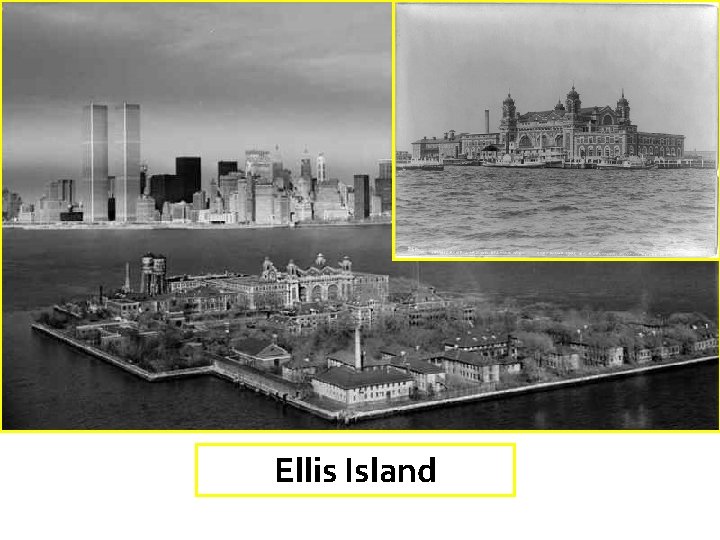 Ellis Island 