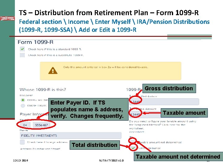 TS – Distribution from Retirement Plan – Form 1099 -R Federal section  Income