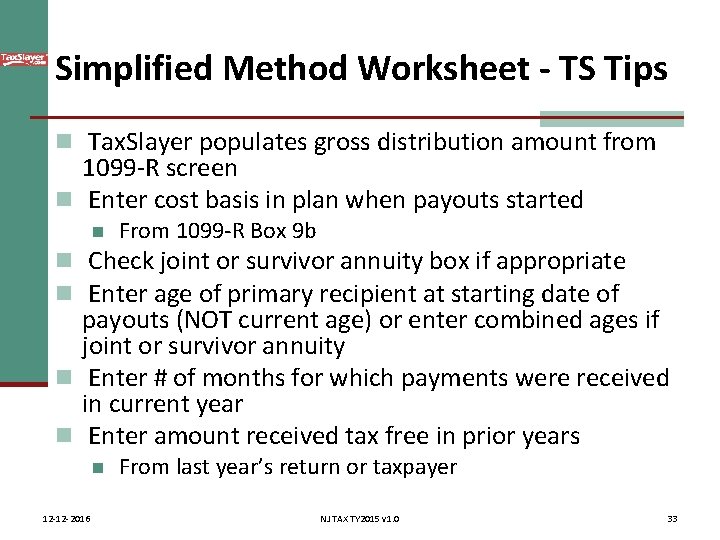 Simplified Method Worksheet - TS Tips n Tax. Slayer populates gross distribution amount from