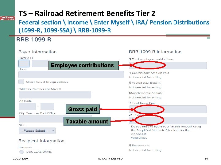 TS – Railroad Retirement Benefits Tier 2 Federal section  Income  Enter Myself