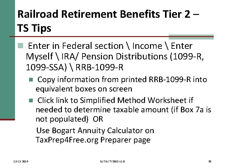 Railroad Retirement Benefits Tier 2 – TS Tips n Enter in Federal section 