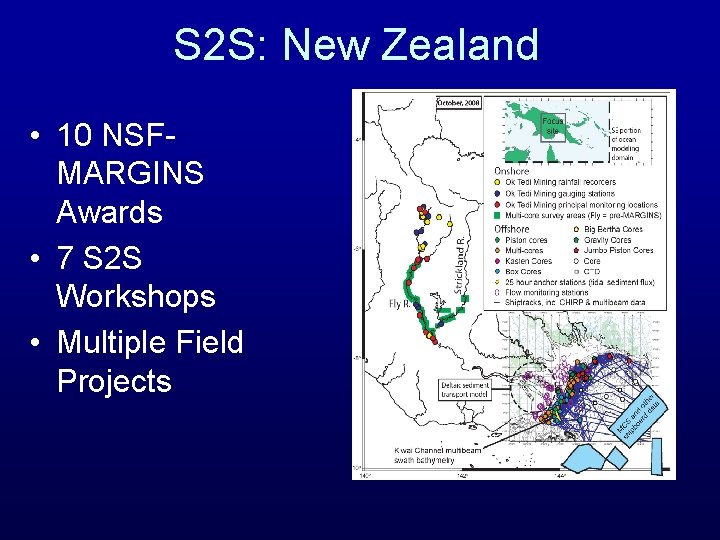 S 2 S: New Zealand • 10 NSFMARGINS Awards • 7 S 2 S