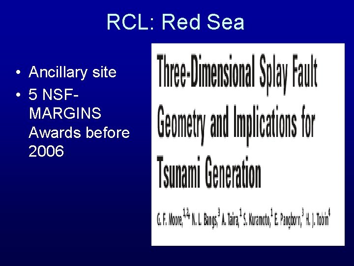 RCL: Red Sea • Ancillary site • 5 NSFMARGINS Awards before 2006 