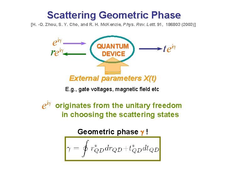 Scattering Geometric Phase [H. -Q. Zhou, S. Y. Cho, and R. H. Mc. Kenzie,