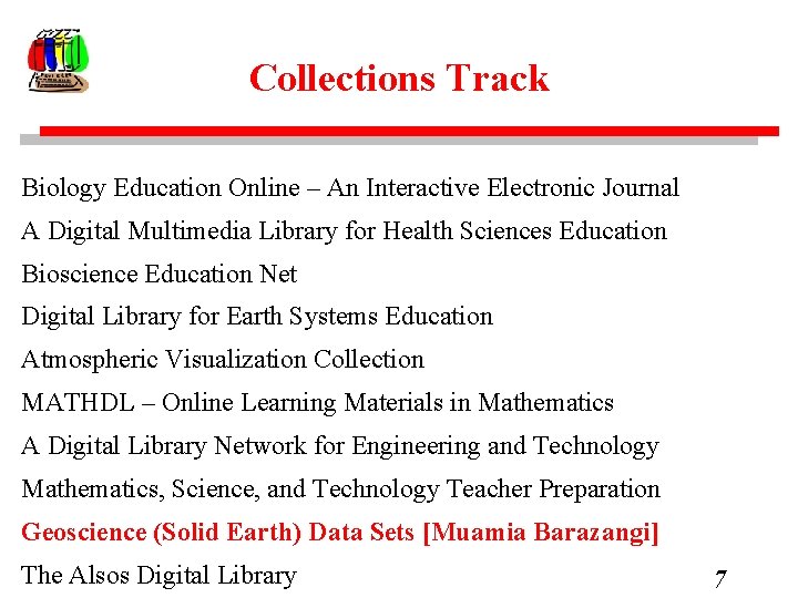 Collections Track Biology Education Online – An Interactive Electronic Journal A Digital Multimedia Library
