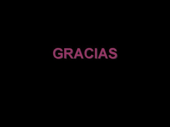 GRACIAS 