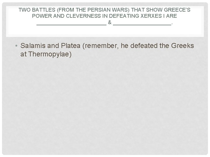 TWO BATTLES (FROM THE PERSIAN WARS) THAT SHOW GREECE’S POWER AND CLEVERNESS IN DEFEATING