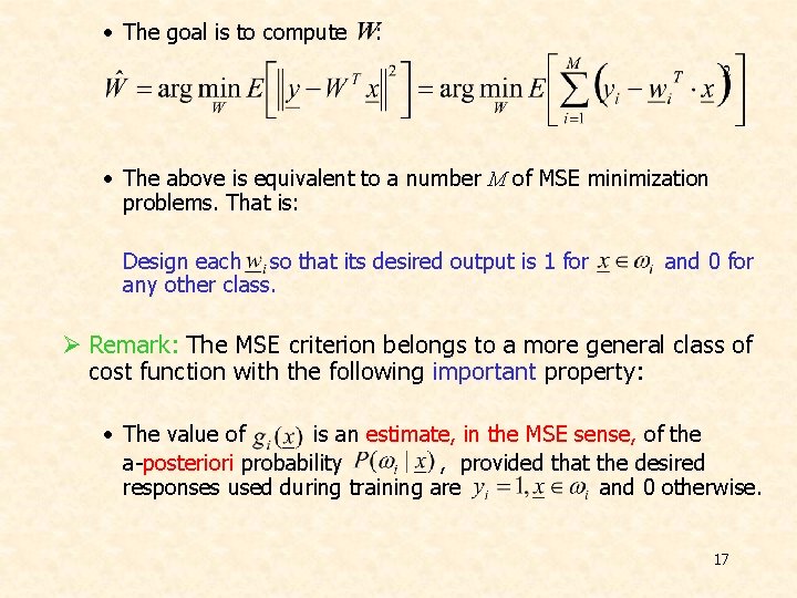  • The goal is to compute : • The above is equivalent to