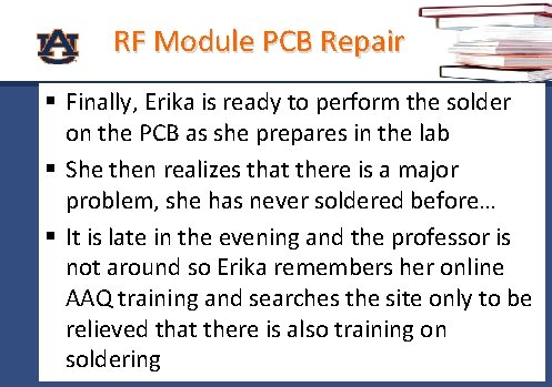 RF Module PCB Repair § Finally, Erika is ready to perform the solder on