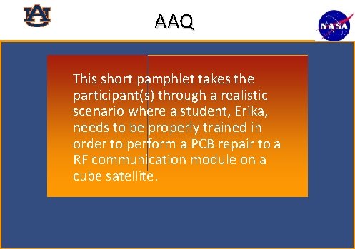 AAQ This short pamphlet takes the participant(s) through a realistic scenario where a student,