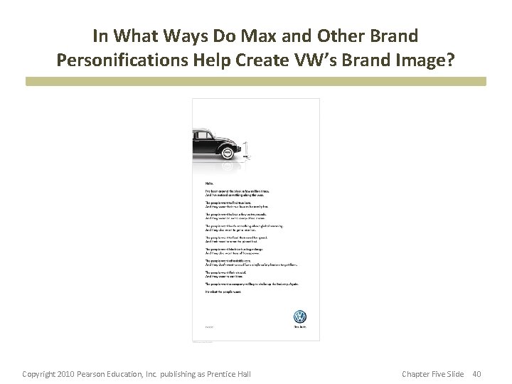 In What Ways Do Max and Other Brand Personifications Help Create VW’s Brand Image?