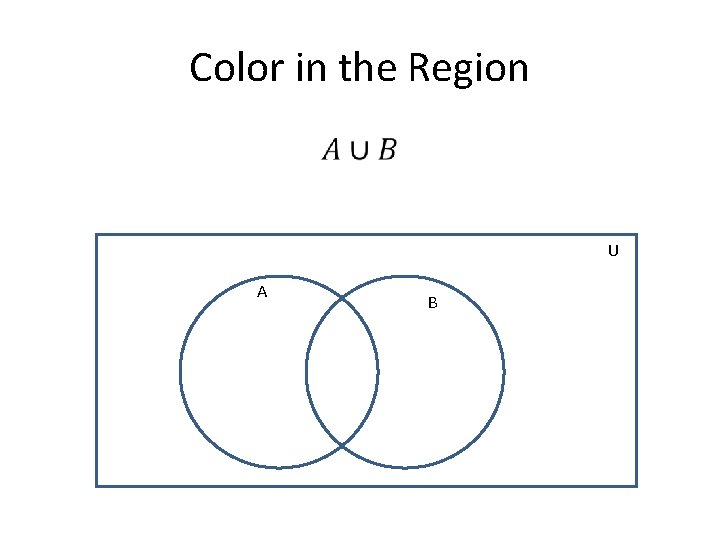 Color in the Region • U A B 