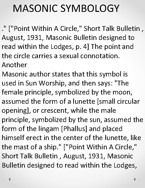 MASONIC SYMBOLOGY. " ["Point Within A Circle, " Short Talk Bulletin , August, 1931,
