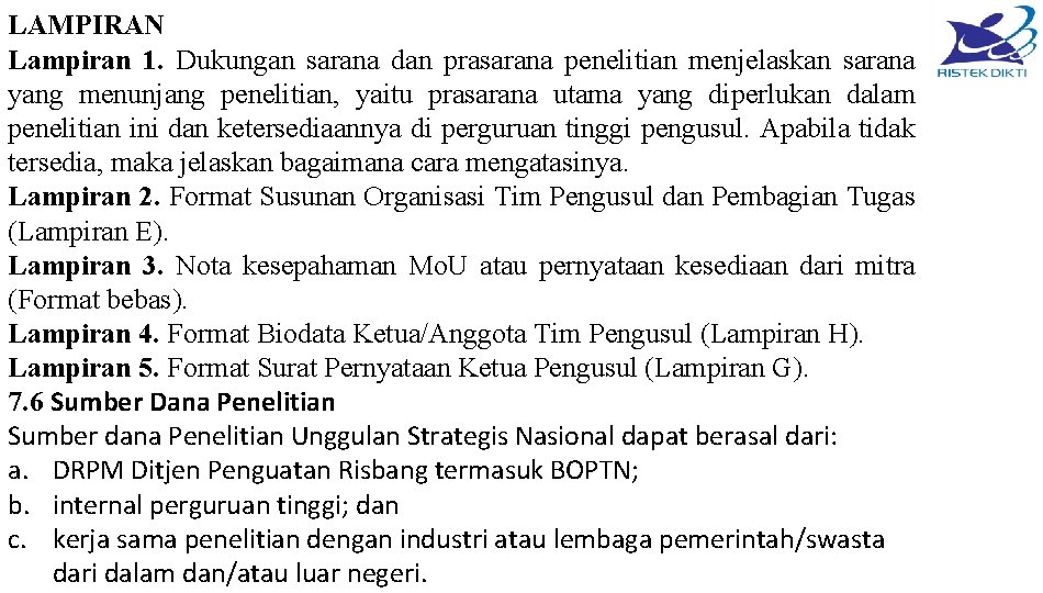 LAMPIRAN Lampiran 1. Dukungan sarana dan prasarana penelitian menjelaskan sarana yang menunjang penelitian, yaitu