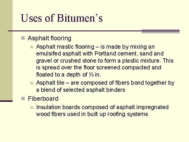 Uses of Bitumen’s n Asphalt flooring n Asphalt mastic flooring – is made by