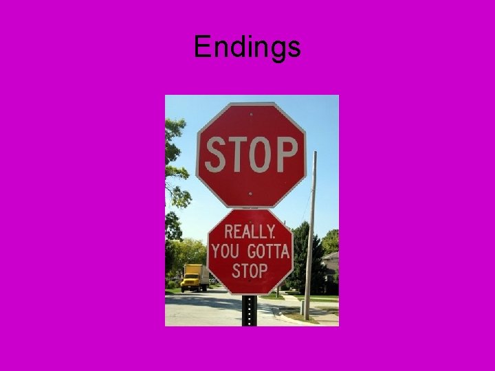 Endings 