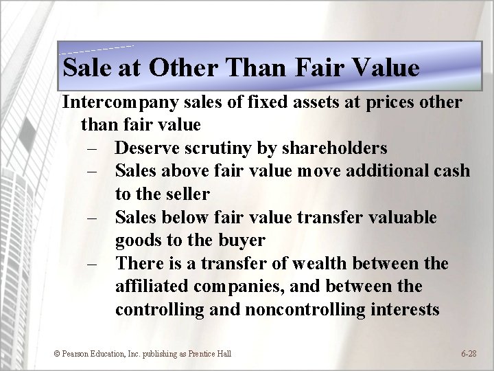 Sale at Other Than Fair Value Intercompany sales of fixed assets at prices other