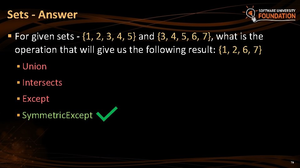 Sets - Answer § For given sets - {1, 2, 3, 4, 5} and