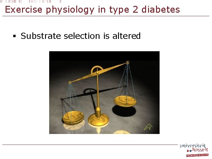 Exercise physiology in type 2 diabetes § Substrate selection is altered 