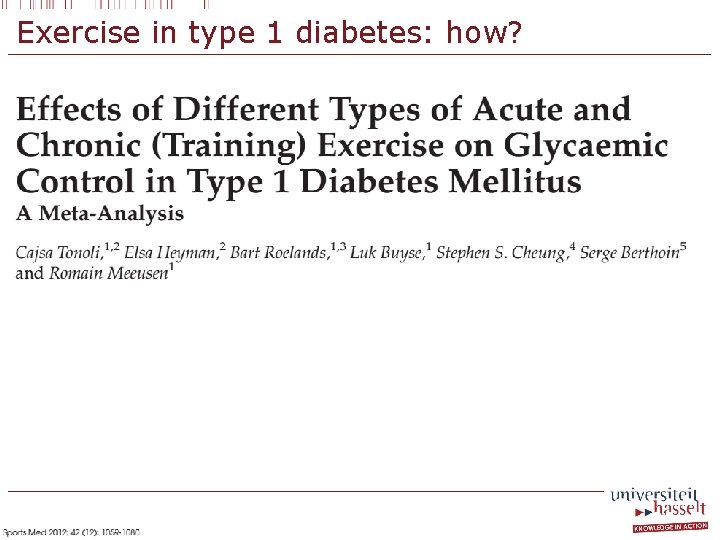 Exercise in type 1 diabetes: how? 