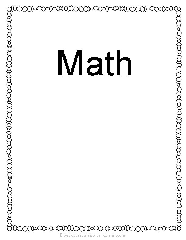 Math ©www. thecurriculumcorner. com 