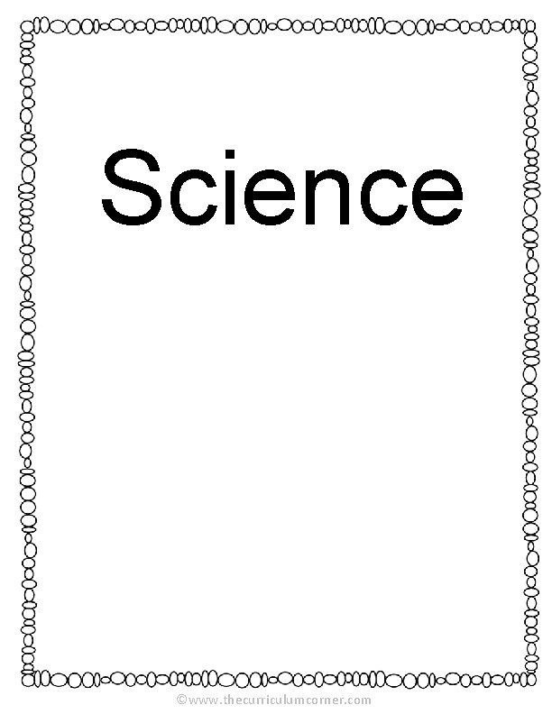 Science ©www. thecurriculumcorner. com 