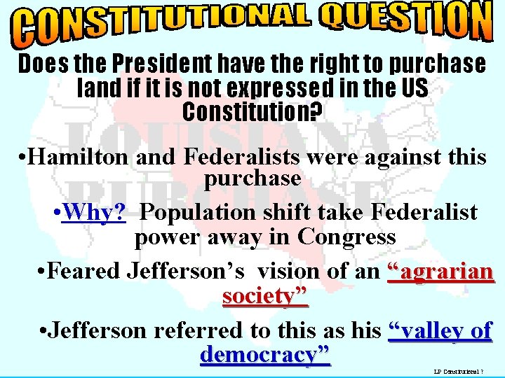 Does the President have the right to purchase land if it is not expressed