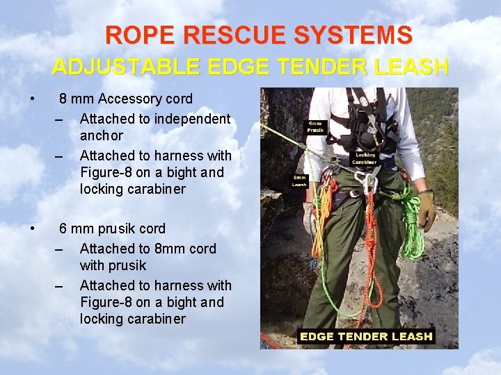 ROPE RESCUE SYSTEMS ADJUSTABLE EDGE TENDER LEASH • 8 mm Accessory cord – Attached