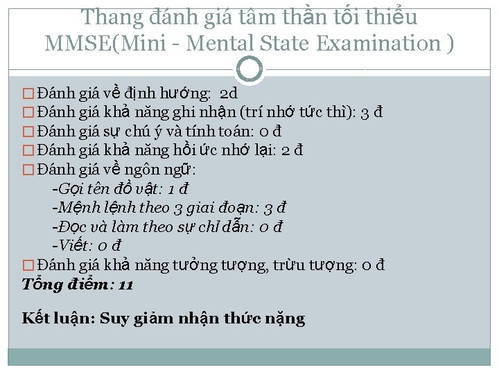 Thang đánh giá tâm thần tối thiểu MMSE(Mini - Mental State Examination ) �