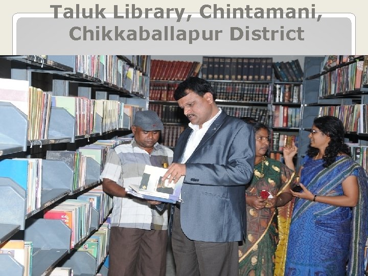 Taluk Library, Chintamani, Chikkaballapur District 