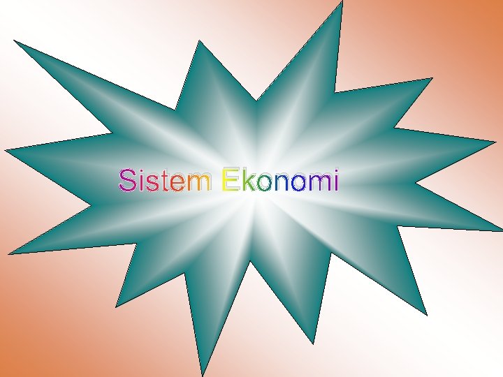 Sistem Ekonomi 