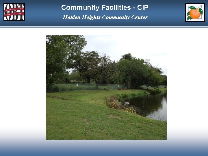 Community Facilities - CIP Holden Heights Community Center 