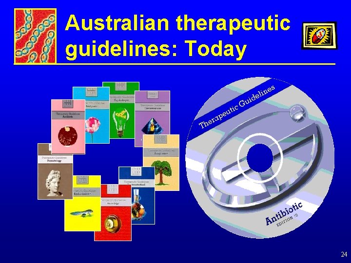 Australian therapeutic guidelines: Today 24 