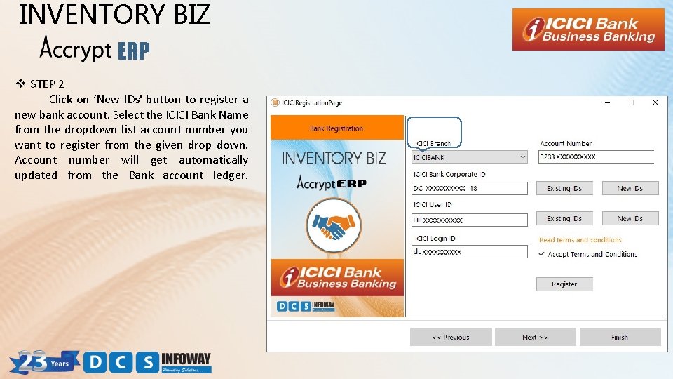 INVENTORY BIZ ERP v STEP 2 Click on ‘New IDs' button to register a